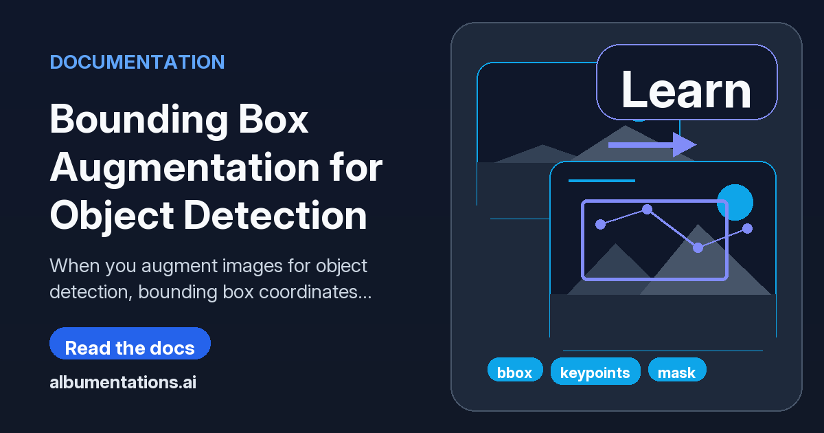 Bounding Box Augmentation for Object Detection | Albumentations