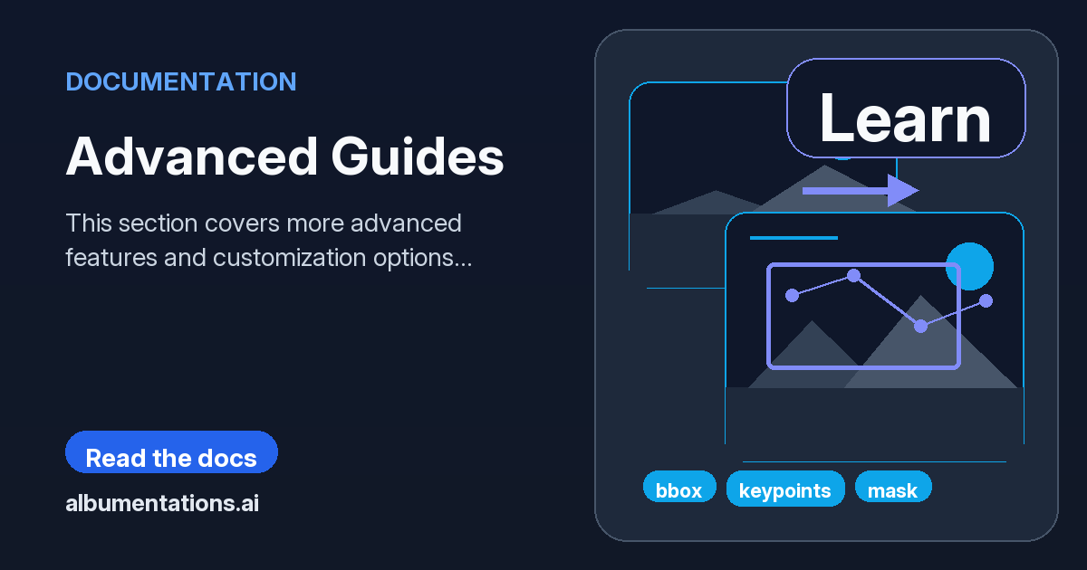 Advanced Guides | Albumentations